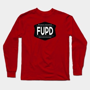 Parkinsons FUPD Parkinsons Awareness Long Sleeve T-Shirt